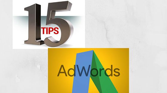 15 adwords optimisation tips